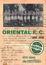 Oriental F. C. – 100 anos de História (1925-2025)
